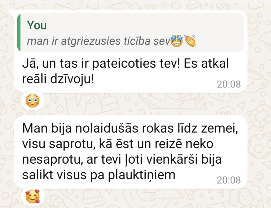 Atsauksmes ekrānuzņēmums: Atgriezusies ticība sev